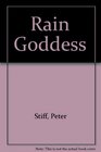 Rain Goddess