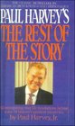 Paul Harvey's the Rest of the Story