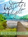 Witches in Flight (WitchLight Trilogy: Book 3)