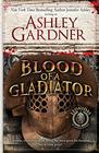Blood of a Gladiator (Leonidas the Gladiator, Bk 1)