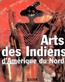 Arts des Indiens d'Amrique du Nord