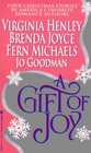 A Gift of Joy: Christmas Eve / The Miracle / A Bright Red Ribbon / My True Love