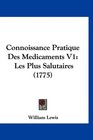 Connoissance Pratique Des Medicaments V1 Les Plus Salutaires