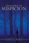 Shadows of Suspicion