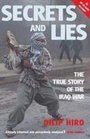 Secrets and Lies The Planning Conduct and Aftermath of Blair and Bush's War