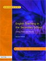 English Teaching in the Secondary School 2/e Linking Theory and Practice