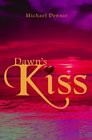 Dawn's Kiss