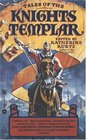 Tales of the Knights Templar