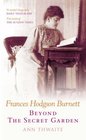 Frances Hodgson Burnett The Author of the Secret Garden