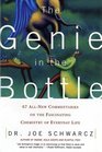 The Genie in the Bottle 67 AllNew Commentaries on the Fascinating Chemistry of Everyday Life