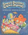 Sweet Dreams, Clown-Arounds! (Parents Magazine Read Aloud Original)