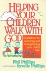 Helping Your Children Walk With God