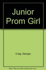 Junior Prom Girl