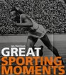Great Sporting Moments