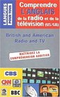 Comprendre l'anglais de la radio et de la tlvision