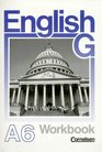 English G Ausgabe A Workbook zu Bd 6