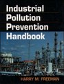 Industrial Pollution Prevention Handbook