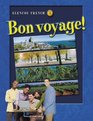 Bon voyage Level 3 Student Edition