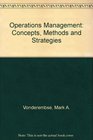 Operations Management Concepts Methods and Strategies