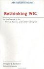 Rethinking WIC An Evaluation of the Women Infants and Children Program