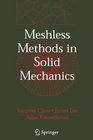 Meshless Methods in Solid Mechanics