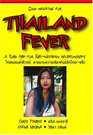 Good Medicine for Thailand Fever: A Road Map for Thai-Western Relationships