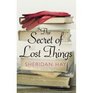 The Secret of Lost Things