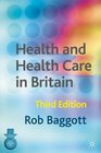 Health and Health Care in Britain