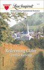 Redeeming Claire (Love Inspired, No 151)