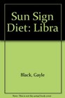 Sun Sign Diet Libra