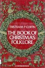 The Book of Christmas Folklore
