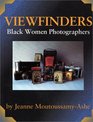 Viewfinders Black Women Photographers