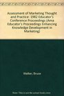 Assessment of Marketing Thought and Practice 1982 Educator's Conference Proceedings