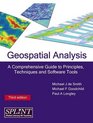 Geospatial Analysis A Comprehensive Guide to Principles Techniques and Software Tools