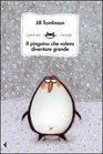 Il pinguino che voleva diventare grande