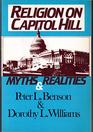 Religion on Capitol Hill Myths and Realities