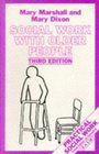 Social Work with Older People  Practical Social Work S