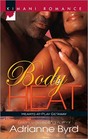 Body Heat (Hearts at Play Getaway) (Kimani Romance, No 193)