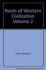 Roots of Western Civilization Volume 2