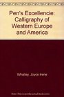 Pen's Excellencie Calligraphy of Western Europe and America