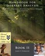 Handbook for Literary Analysis Book II How to Evaluate Prose Fiction Drama and Poetry