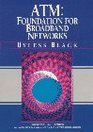 ATM Volume I Foundation for Broadband Networks