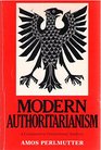 Modern Authoritarianism