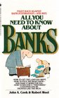 All You Need to Know About Banks