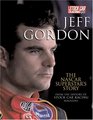 Jeff Gordon The Nascar Superstar's Story