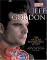 Jeff Gordon: The Nascar Superstar's Story