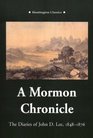 A Mormon Chronicle The Diaries of John D Lee