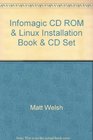 Infomagic CD ROM  Linux Installation Book  CD Set