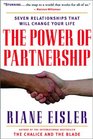 The Power of Partnership The Seven Relationships that Will Change Your Life