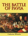 The Battle of Pavia